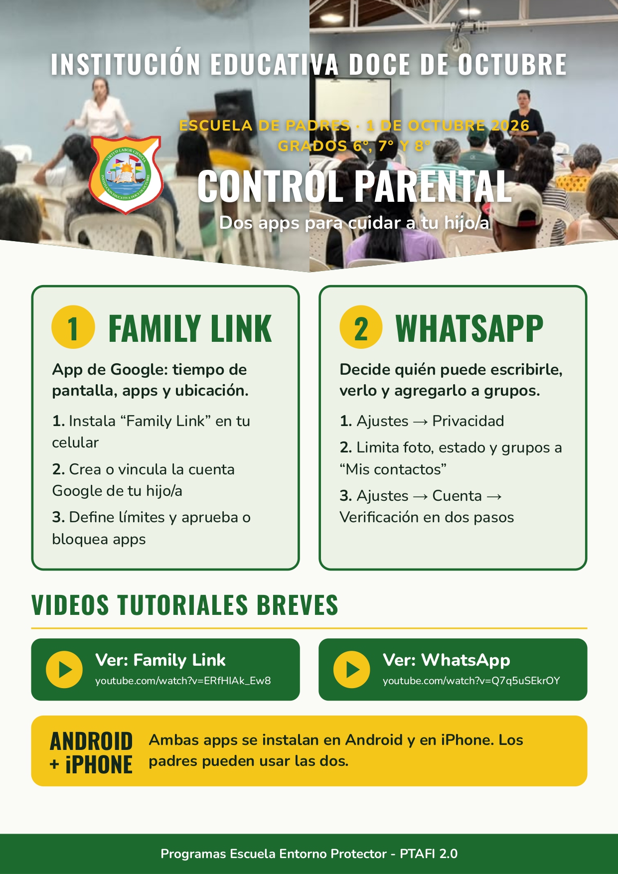 En la I. E. Doce de Octubre, a través del programa Escuela de Padres y nuestra estrategia Escuela Entorno Protector - PTAFI 2.0, queremos brindarte herramientas prácticas para acompañar a tus hijos en el uso responsable de la tecnología.